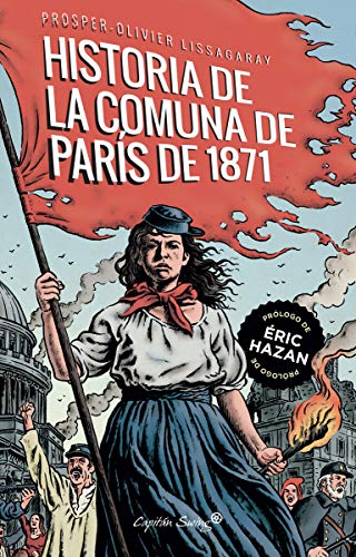 La Comuna de París: una revolución de 71 días