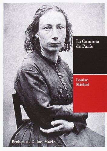 La Comuna de París: una revolución de 71 días